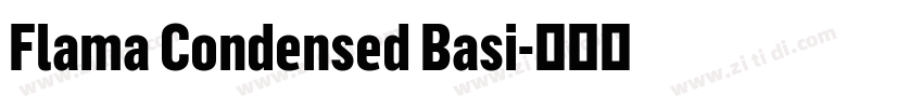 Flama Condensed Basi字体转换